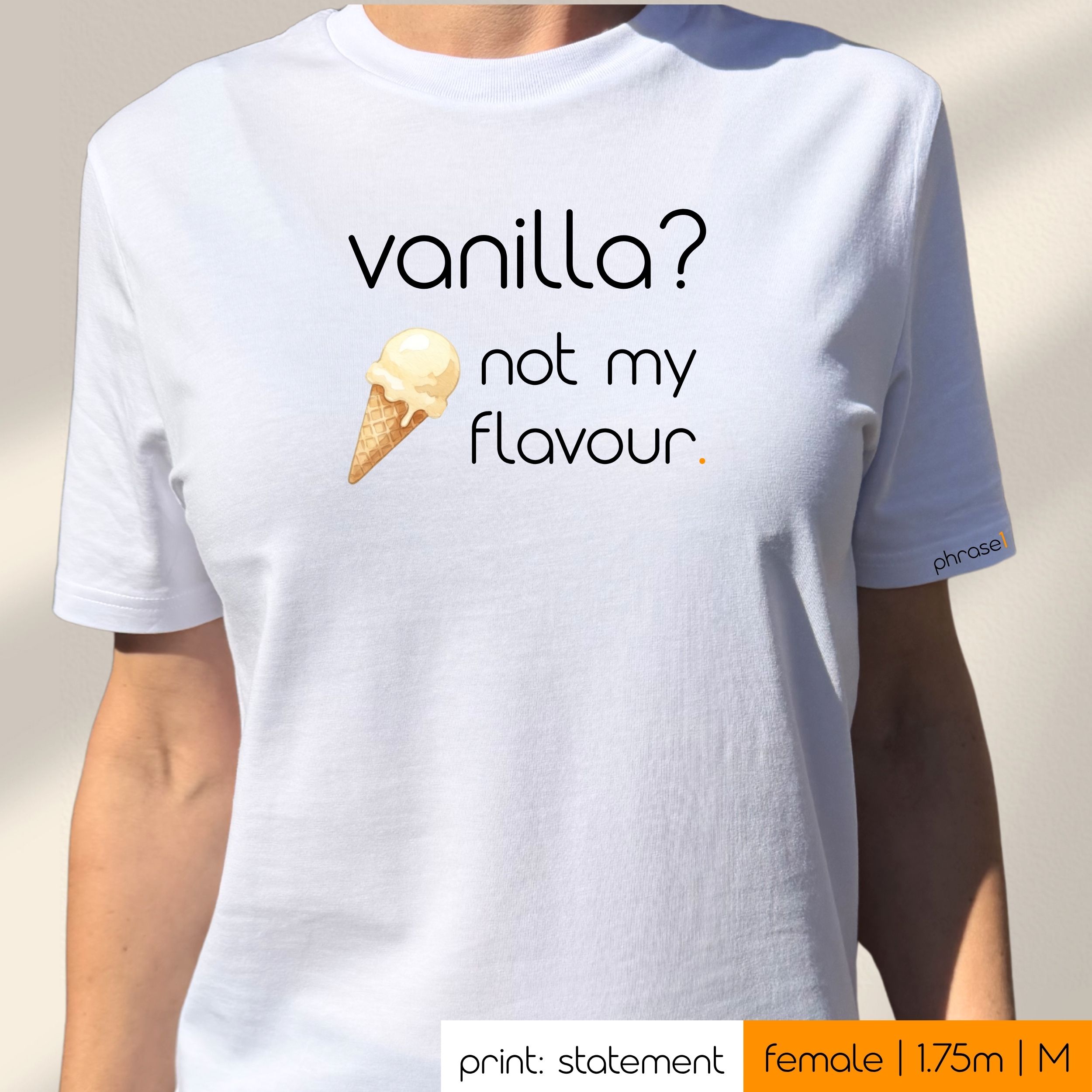Premium T-Shirt mit Spruch "vanilla? not my flavour." und Visual Eiscreme
